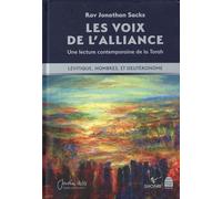 Les Voix De L'alliance, Une Lecture Contemporaine De La Torah - Lévitique, Nombres Et Deutéronome