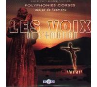 Les Voix De L'émotion : Polyphonies Corses Di Petra