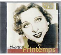 Les voix d'or : Yvonne Printemps