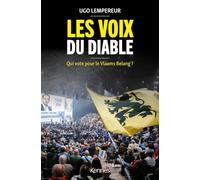 Les voix du diable: Qui vote pour le Vlaams Belang
