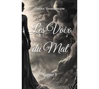 Les Voix du Mal