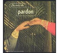 Les Voix Du Pardon