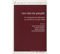 Les voix du peuple Kris Deschouwer (Auteur), Pascal Delwit (Auteur), Marc Hooghe (Auteur)