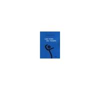 Les voix du temps Paroles vagabondes - Eduardo Galeano - Lux Quebec - broché - Roman