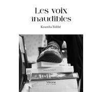 Les voix inaudibles - Fraternité Banlieues - Verone Eds - broché - Roman