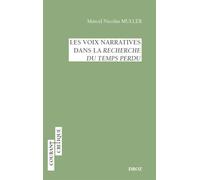 Les voix narratives dans la recherche du temps perdu - Marcel Muller - Droz - broché - Essai