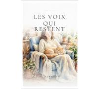 Les voix qui restent: "Quand un pays bascule, comment protéger sa famille du chaos ?"