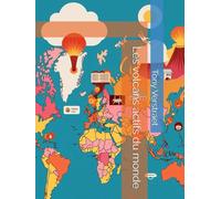 Les volcans actifs du monde