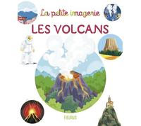 Les volcans - Emilie Beaumont - Fleurus - cartonné - Document jeunesse