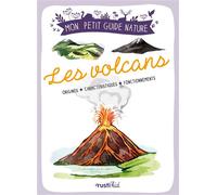 Les volcans Origines - Caractéristiques - Fonctionnements - Romain Opsomer - Rusti Kid - broché - Document jeunesse