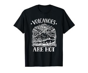 Les volcans sont chauds Géologie volcanique Volcan Lave T-Shirt