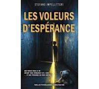Les Voleurs d’Espérance