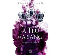 Les voleurs de fumée À feu et à sang - Sally Green - J'ai Lu - broché - Roman adolescent
