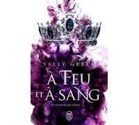 Les voleurs de fumée À feu et à sang - Sally Green - J'ai Lu - Poche - Roman adolescent