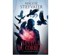 Les voleurs de rêves Le cycle du corbeau, T2 - Maggie Stiefvater - Teen Spirit - broché - Roman