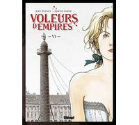 Les Voleurs d'empires, tome 6 : La Semaine sanglante