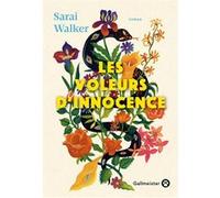 Les voleurs d'innocence Sarai Walker (Auteur)