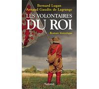 Les volontaires du roi