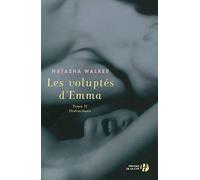 Les Voluptés d'Emma T2 - Distractions (02)