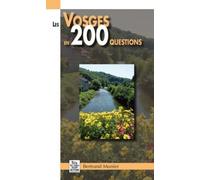 Les Vosges en 200 questions