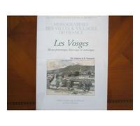 Les Vosges - Revue Pittoresque, Historique Et Statistique