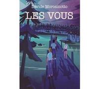 Les vous Davide Morosinotto (Auteur), Marc Lesage (Traduction)