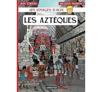 Les Voyages d'Alix - Les Aztèques