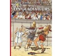 Les Voyages d'Alix - Les Gladiateurs Jacques Martin (Auteur), Marco Venanzi (Dessinateur), Eric Teyssier (Scénario)