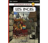 Les Voyages d'Alix - Les Incas