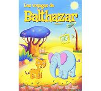 Les Voyages de Balthazar-Vol. 3 : L'éléphant d'Afrique