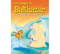Les Voyages De Balthazar - Vol. 4 : Balthazar Et L'ours Polaire