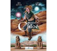 Les voyages de Chloé - Chloé en Égypte