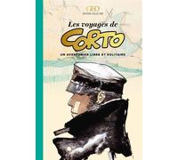 Collectif – Les voyages de Corto – Un aventurier à travers le monde – Relié