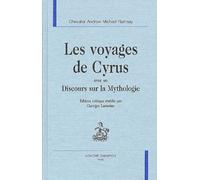 Les Voyages De Cyrus Avec Un Discours Sur La Mythologie