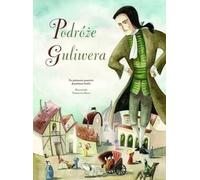 Les voyages de Gulliver - Francesca Rossi (illustr.) (Kinderroman auf Polnisch)
