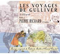 Les Voyages de Gulliver - par Pierre Richard