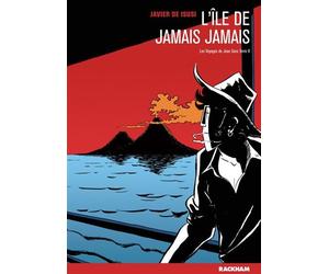 Les Voyages de Juan Sans-Terre T. 2 L'Île de Jamais Jamais - Javier de Isusi - Rackham - broché - Bande dessinée