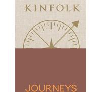 Les voyages de Kinfolk