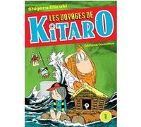 Shigeru Mizuki – Les voyages de Kitaro 1 – Éditions Cornélius – Broché