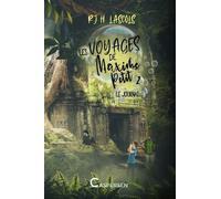 Les Voyages De Maxime Petit - Tome 2 - Le Journal