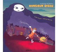 Les Voyages de petit Joss Monsieur Bisou et le secret de la nuit - Mikhael Allouche - Asteure - broché - Album jeunesse dès 3 ans