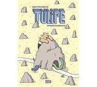 Les voyages de Tulipe