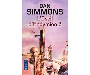 Les voyages d'Endymion : L'éveil d'Endymion 2