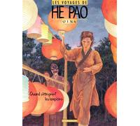 Les Voyages d'He Pao - Tome 3 - Quand s'eteignent les lampions - Khoa Vink - Dargaud - cartonné - Bande dessinée