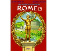 Les Voyages d'Orion. Rome, tome 2