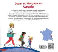 Les Voyages D'oscar Et Margaux - Tome 18 - Oscar Et Margaux En Savoie