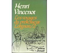 Les voyages du professeur Lorgnon, tome 2