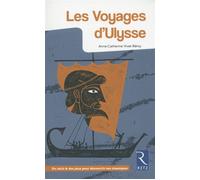 Les voyages d'Ulysse CM2, 6e, 5e - Un récit et des jeux pour découvrir ses classiques 10/11 ans - Anne-Catherine Vivet-Rémy - Retz Eds - broché - Scolaire / Universitaire