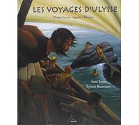 Les voyages d'Ulysse: D'après l'oeuvre originale d'Homère