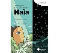 Les Voyages Extraordinaires De Naïa